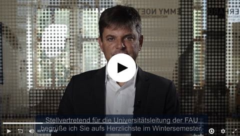 Thumbnail Videobotschaft des FAU-Präsidenten zum Start des Wintersemesters 2020