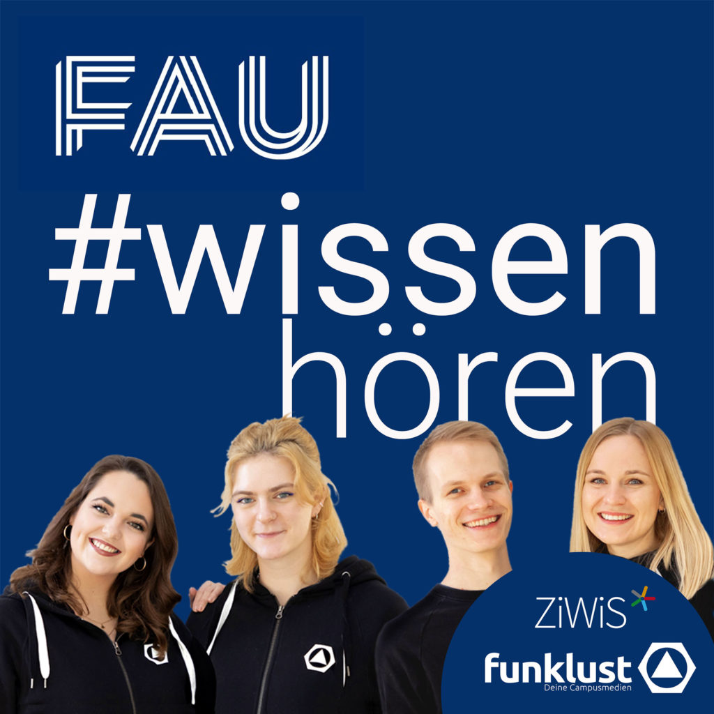 Podcast-Cover zeigt Titel FAU #wissenhören und Fotos von Studierenden