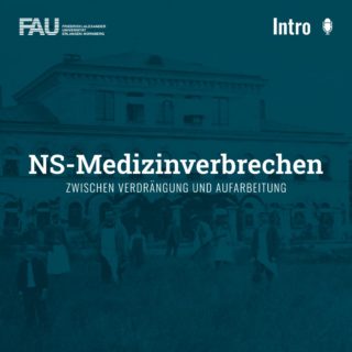 Cover des Podcasts: Auf einer alten Fotografie steht: "NS-Medizinverbrechen"