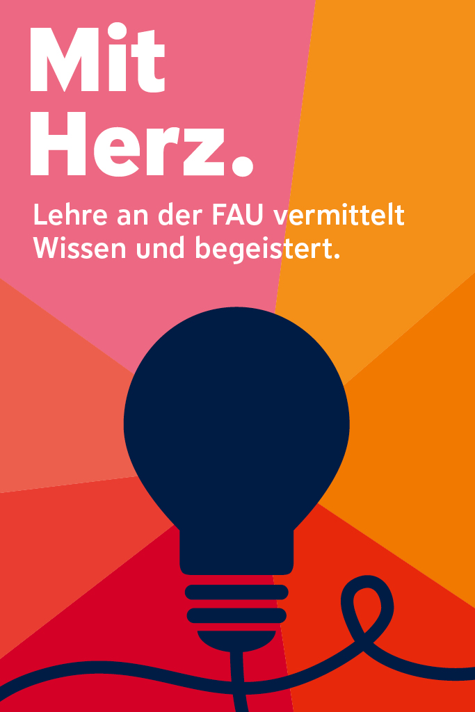 Plakat Mit Herz - Lehre an der FAU