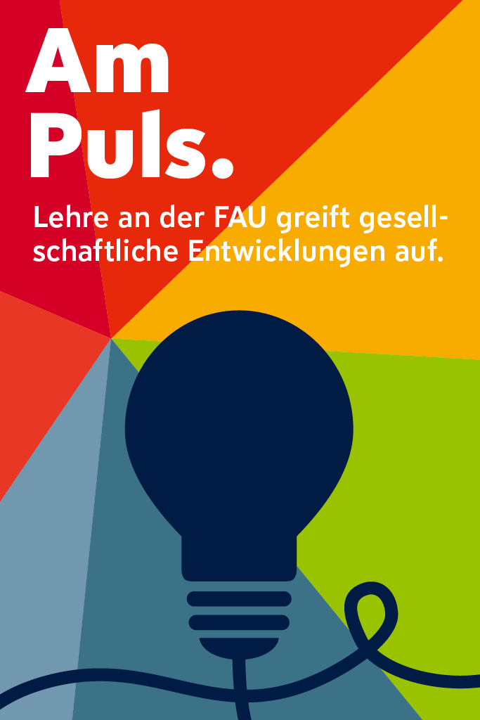 Plakat Am Puls - Lehre an der FAU