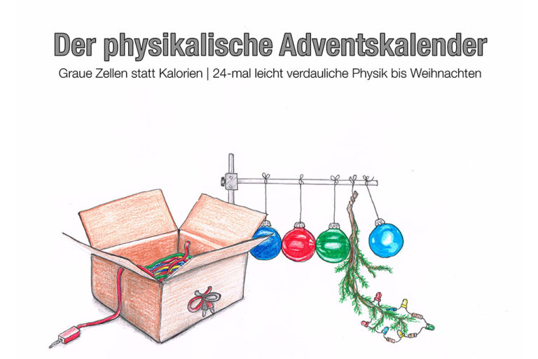 24-mal leicht verdauliche Physik bis Weihnachten
