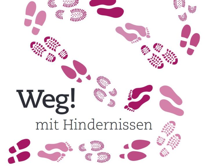 Weg! Mit Hindernissen