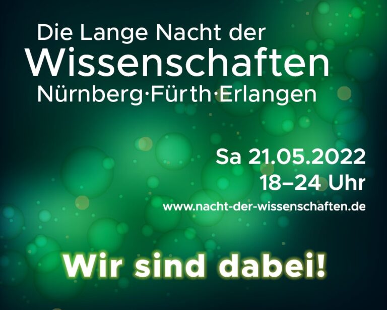 Lange Nacht der Wissenschaften 2022: Highlights an der FAU