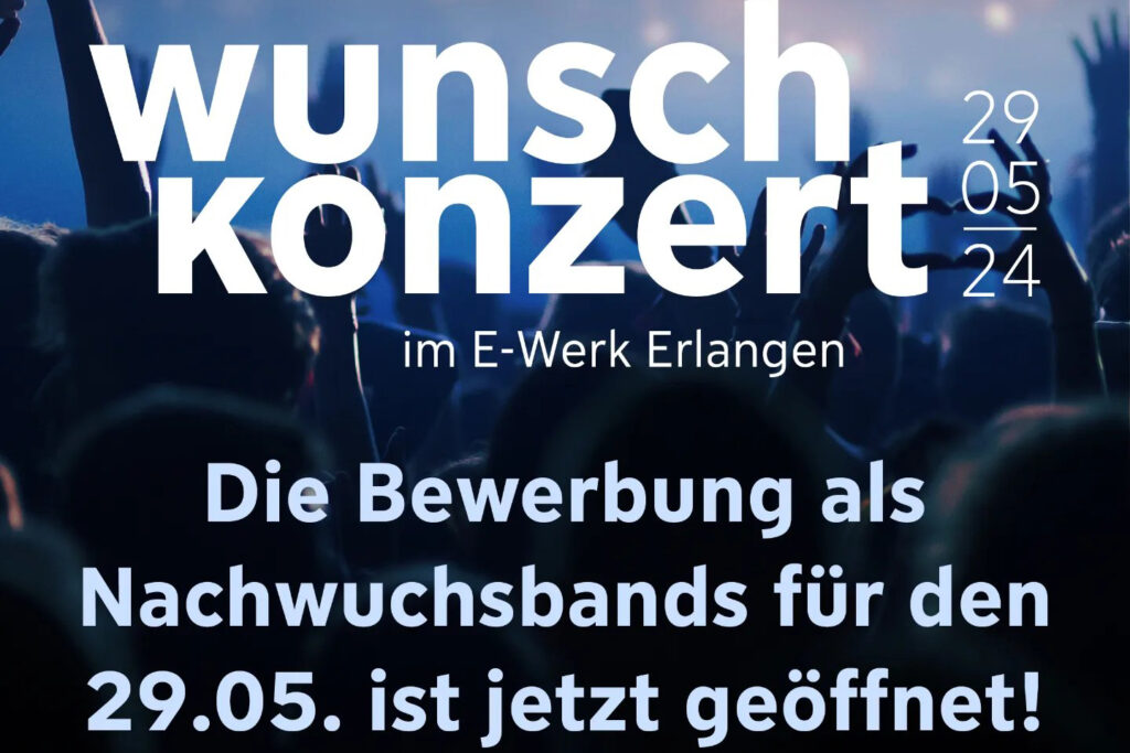 Schriftzug FAU Wunschkonzert. Konzerte im E-Werk Erlangen beim Wunschkonzert der Friedrich-Alexander-Universität Erlangen-Nürnberg am 29. Mai 2024.
