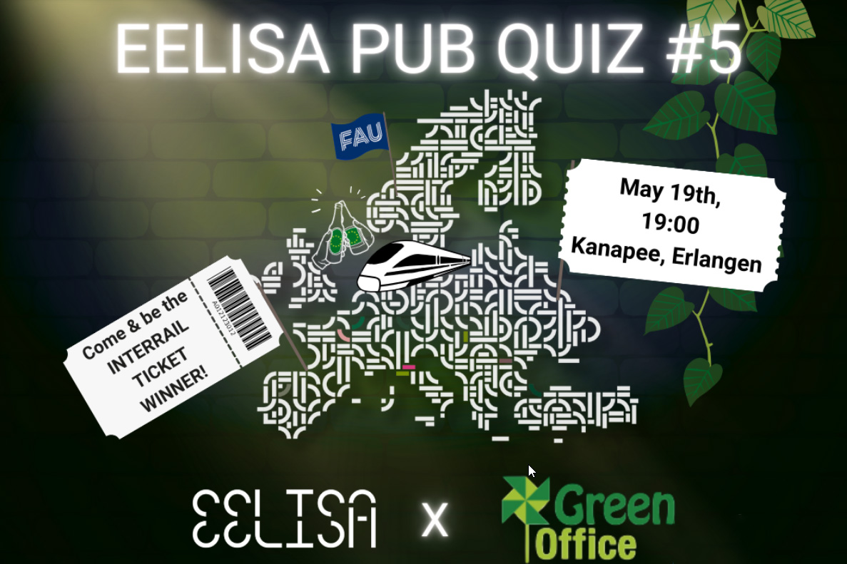 Ein Plakat mit dem Text: EELISA Pubquiz#5, come and be the interrail ticket winner, May 19th, 19:00, Kanapee, Erlangen