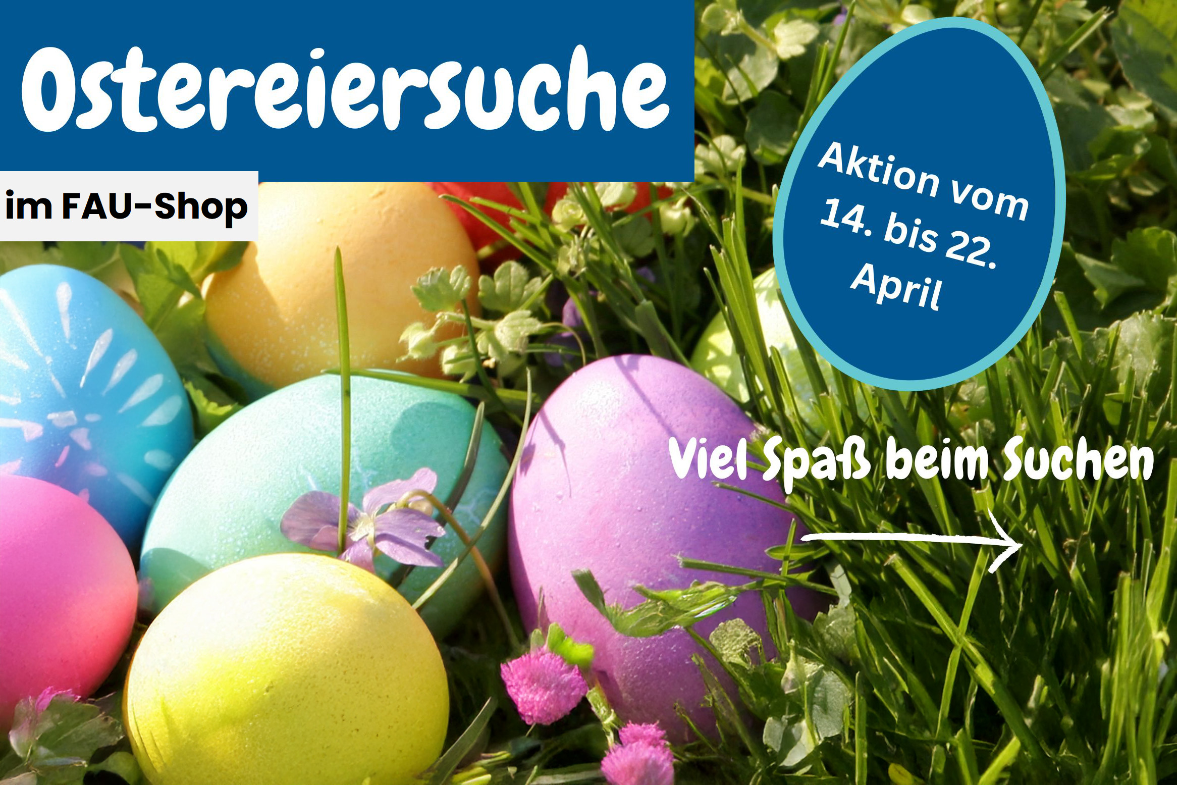 Ostereier in Gras dazu Text Ostereiersuche im FAU-Shop