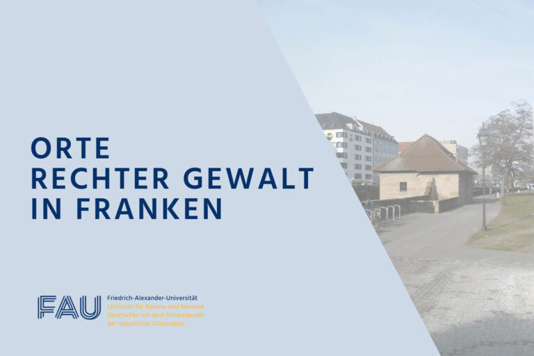 Orte rechter Gewalt in Franken. Zwischen lokaler Erinnerungskultur und öffentlichem Gedenken